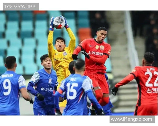 嘉定博击迎战上港全力争胜展现足球魅力与激情对决 嘉定博击迎战上港全力争胜展现足球魅力与激情对决