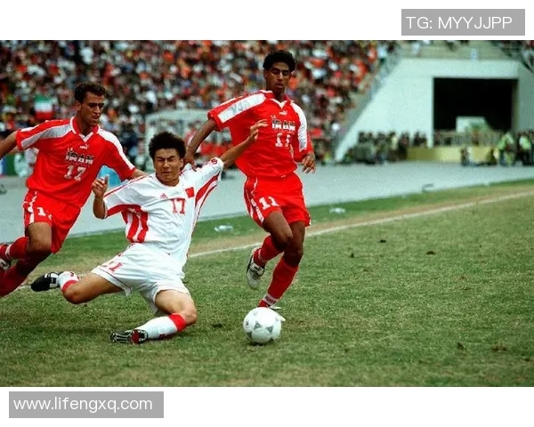 中国与伊朗足球对决比分揭晓精彩瞬间回顾与分析