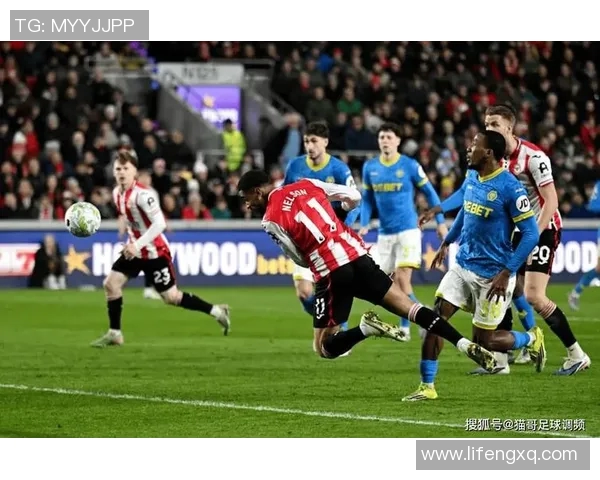 谢三周再战布伦特福德期待逆转局势全力争胜展现球队实力与斗志